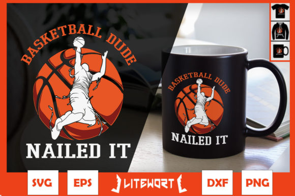 Dude Nailed It Basketball Lovers Player Graphics