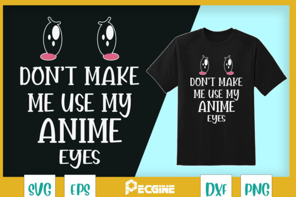Funny Cute Anime Kawaii Eyes Graphics