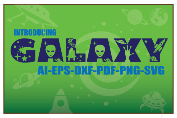 Galaxy Font: Graphics for Crafts and Small Business Branding