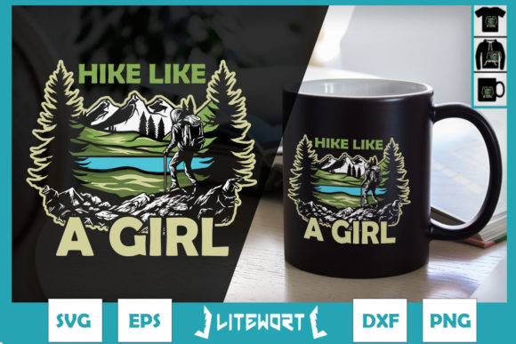 Hike Like a Girl Vintage Hiking Mountain Graphics
