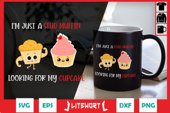 Just a Stud Muffin Looking for Cupcake