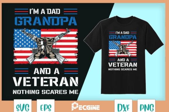 Nothing Scares Me Vetaran Grandpa Graphics