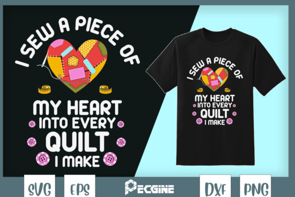 Quilting Heart Funny Sew Quilter Graphics